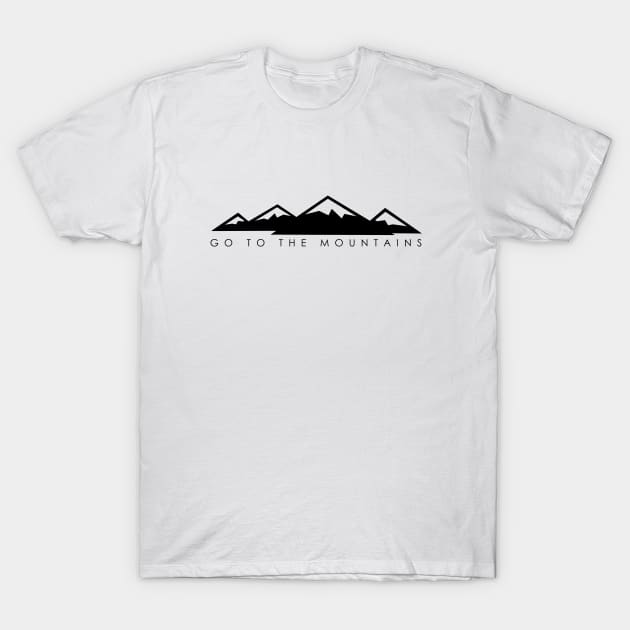 Go to the mountains (light) T-Shirt by MikeDrago